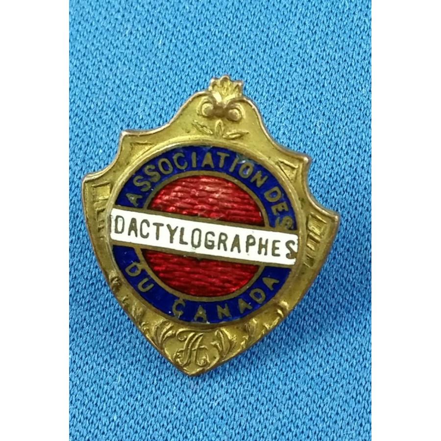 ピンバッジ ASSOCIATION DES DACTYLOGRAPHES DU CANADA HONORIFIC ENAMEL SERIAL NUMB