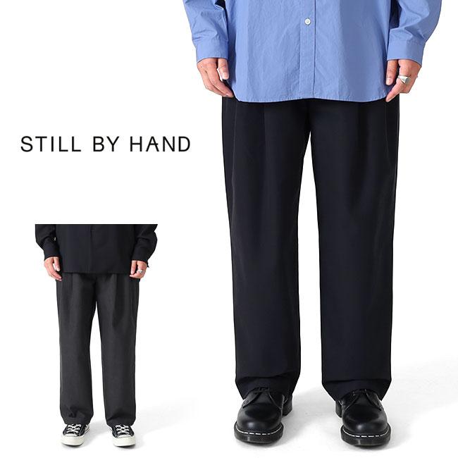Still By Hand スティルバイハンド コットンシャンブレー素 2タック