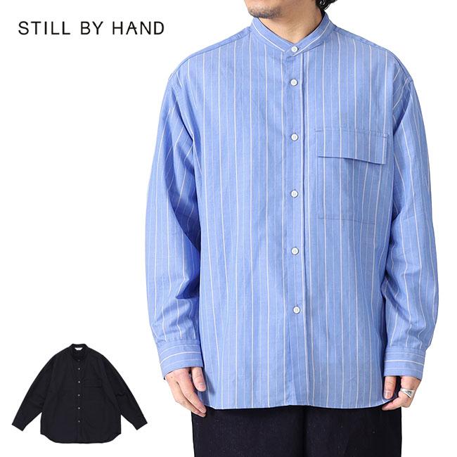 Still By Hand スティルバイハンド バンドカラー ストライプシャツ