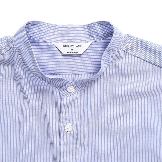 STILL BY HAND スティルバイハンド ストライプ バンドカラーシャツ