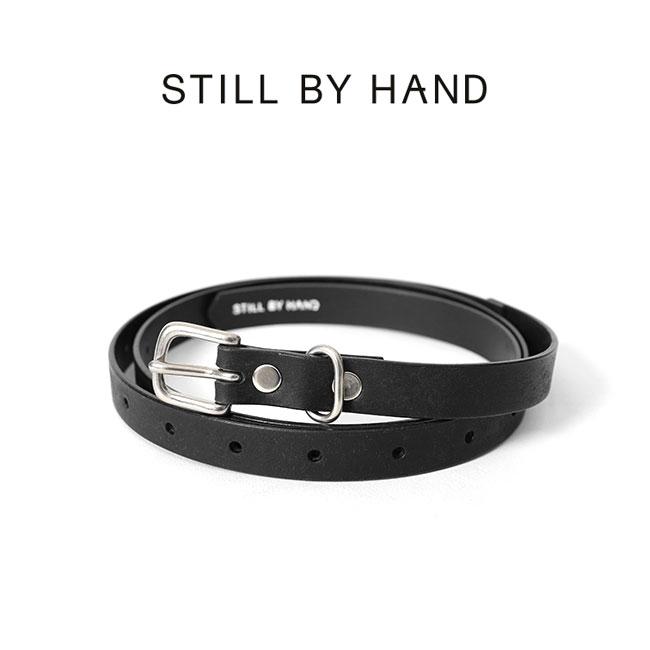 STILL BY HAND スティルバイハンド プエブロレザー ナローベルト