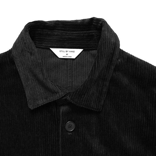 Still By Hand スティルバイハンド コーデュロイ シャツジャケット