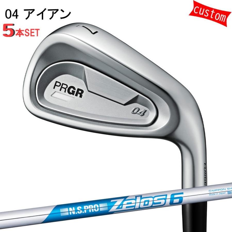 ゴルフクラブ  プロギア 24モデル PRGR04アイアン アイアンセット 5本組 カスタム N.S.PRO ZELOS 6 ゼロス6 日本シャフト 特注 PRGR アイアン 24年モデル