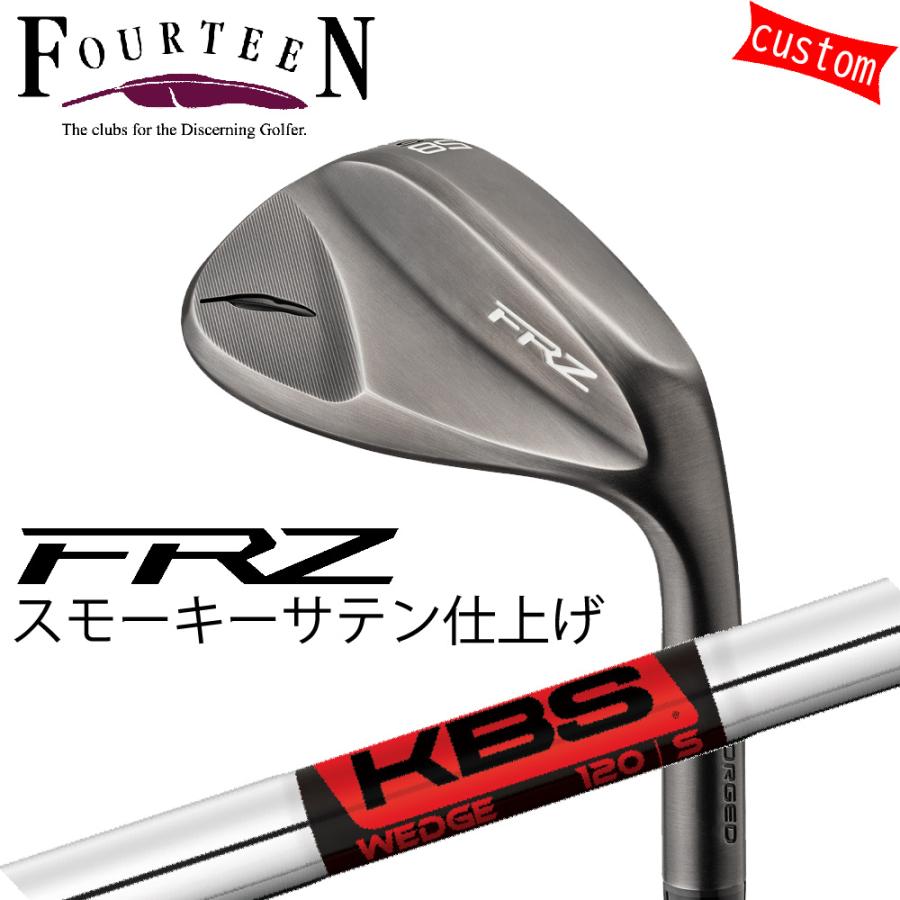 ゴルフクラブ フォーティーン ウェッジ 24モデル FRZ WEDGE スモーキーサテン FOURTEEN GOLF カスタムKBS WEDGE FST JAPAN