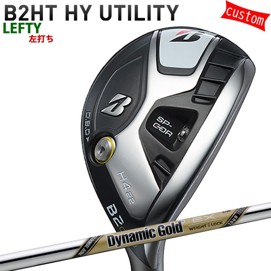 カスタム 左用 ブリヂストン B2HT ハイブリッド ダイナミックゴールドツアーイシュー EX  特注 BS 24モデル Bシリーズ HY 左利き
