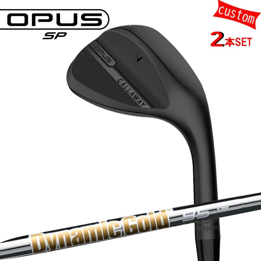 Callaway - ゴルフ野球クラブ キャロウェイ オー通行手形SPウェッジブラック 2本組 カスタム ダイナミックゴールド120 DG120 特注 25ひな型 OPUS SP
