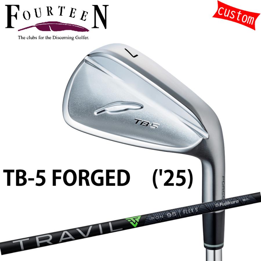 FOURTEEN - ゴルフ野球クラブ フォーティーン 25模範例 結核症-5 フォージドアイアン GOLF カスタム TRAVIL IRON 85/95/105/115 フジクラ矢がら ゴルフ-スポーツ-クラブ（メンズ）