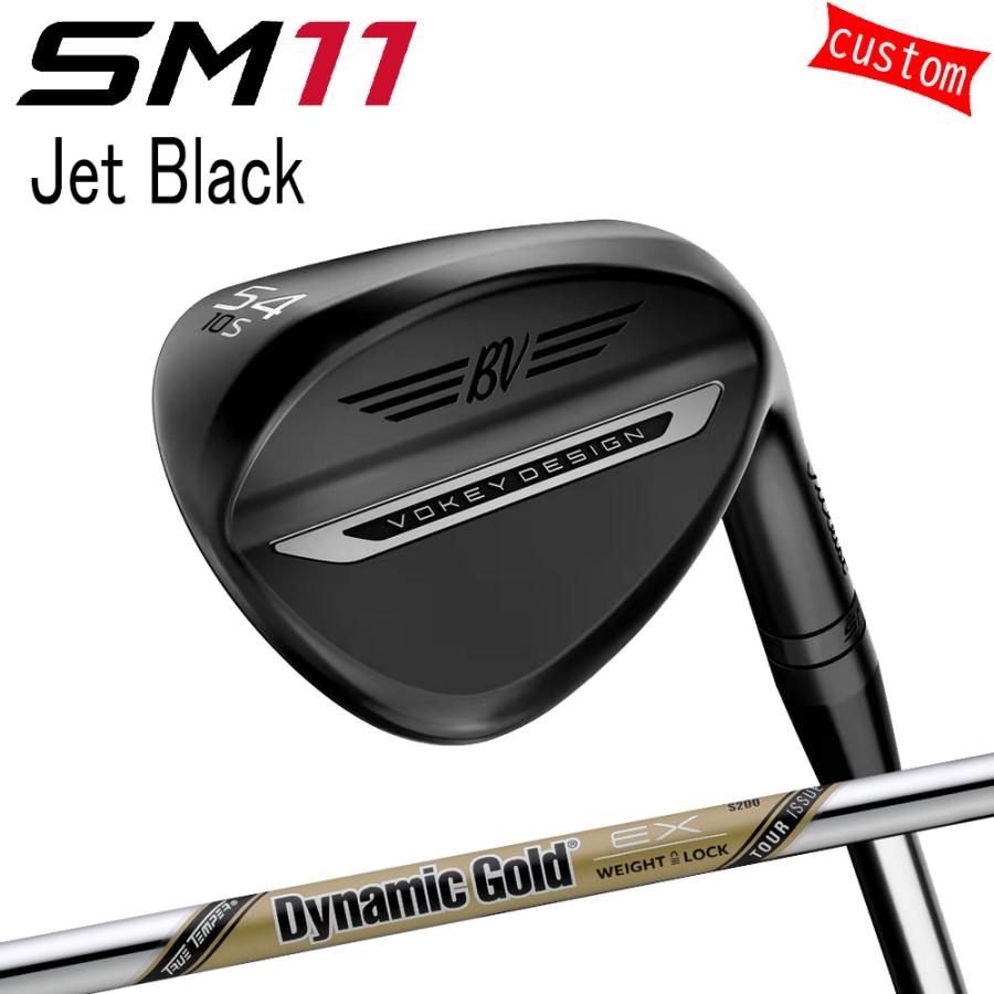 カスタム タイトリスト TITLEIST VOKEY SM11 Jet Black WEDGE DGツアーイシュー EX  26年モデル 日本正規品 ボーケイ SM11 ウェッジ