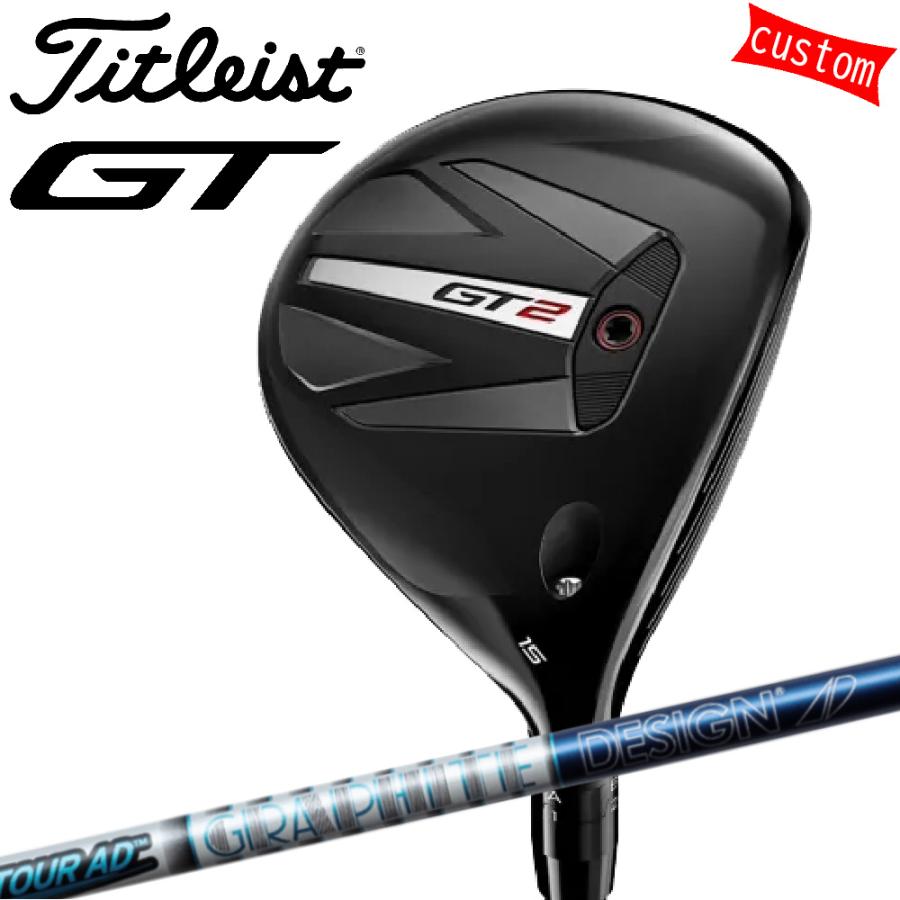 ゴルフクラブ タイトリスト TITLEIST GT2  フェアウェイメタル FW TOUR AD VRカスタム 特注 24モデル GTシリーズ