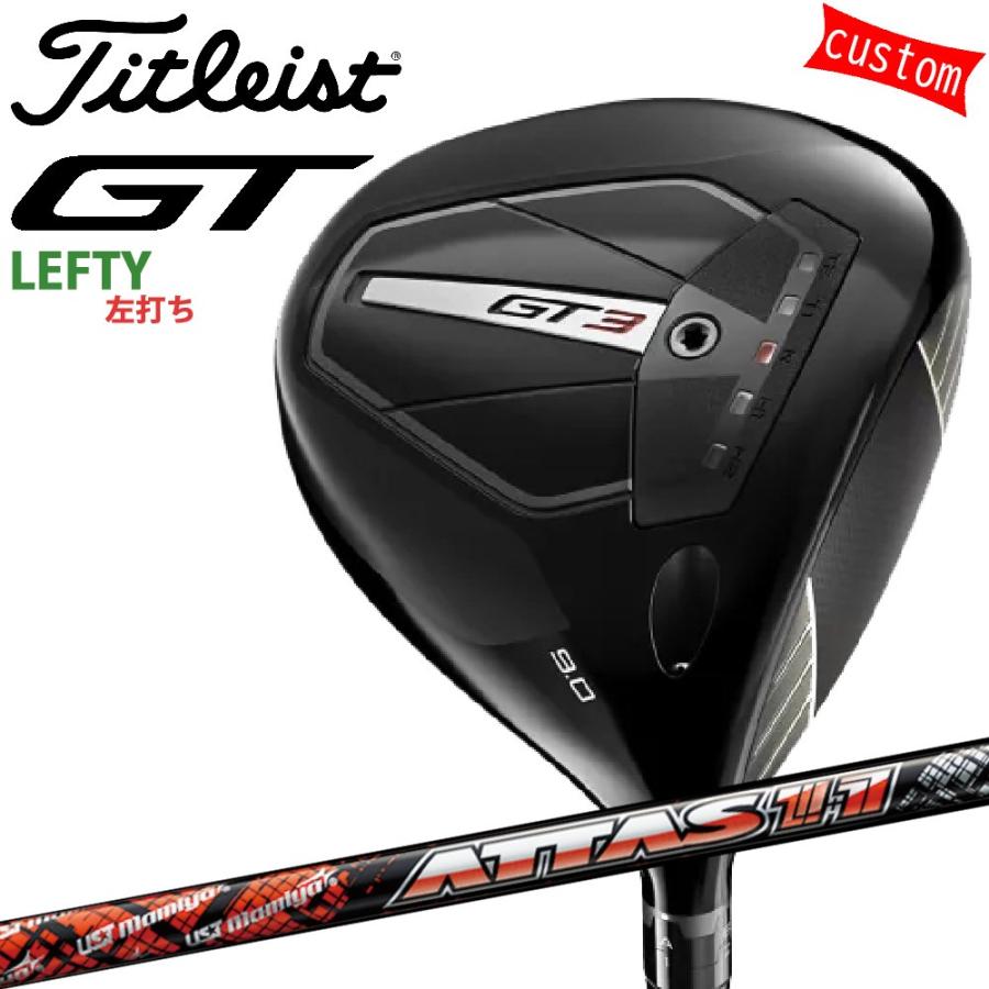 Titleist - ゴルフ野球クラブ 左ぎっちょ タイトリスト TITLEIST GT3 １番ウッド ATTAS 11カスタム 特注 24模範例 GT続きもの スポーツ-クラブ（メンズ）-ドライバー