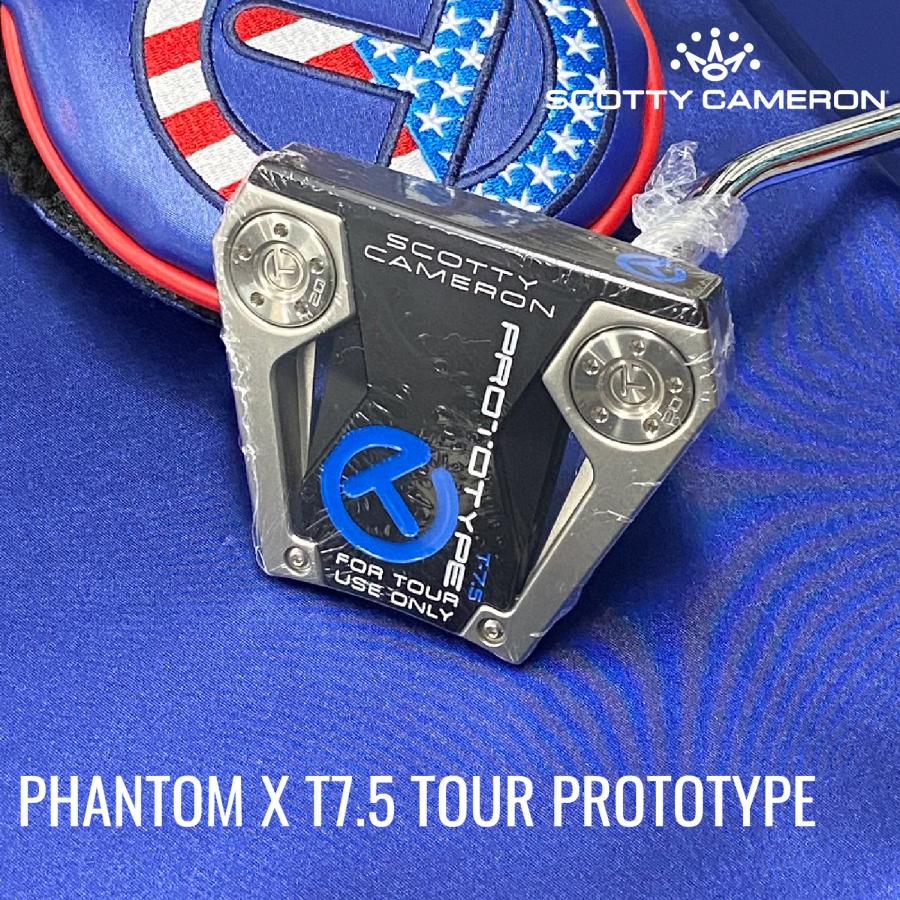 スコッティキャメロン　PhantomX T-7 tour prototype Phantom X T7 Tour Prototype – scotydaletourcamerons