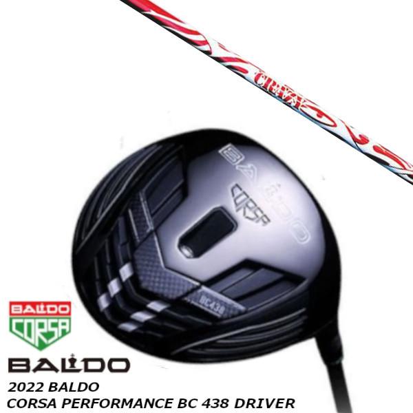 BALDO バルド 2022 CORSA PERFORMANCE コルサ パフォーマンス BC 438 ドライバー / CRAZY クレイジー スポーツ タイプA シャフト｜golf20c