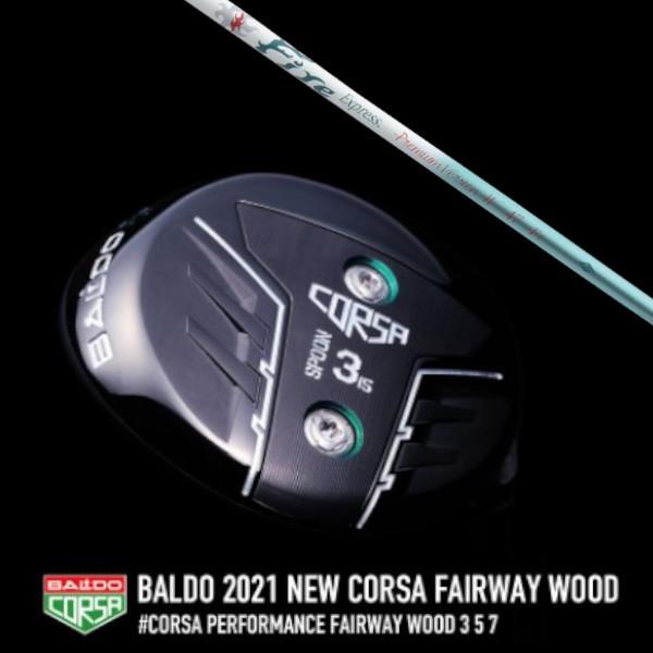 2021 BALDO CORSA FAIRWAY WOOD 2021 バルド コルサ フェアウェイウッド コンポジットテクノ ファイヤーエクスプレス Premium Version W-47 ドライバーシャフト