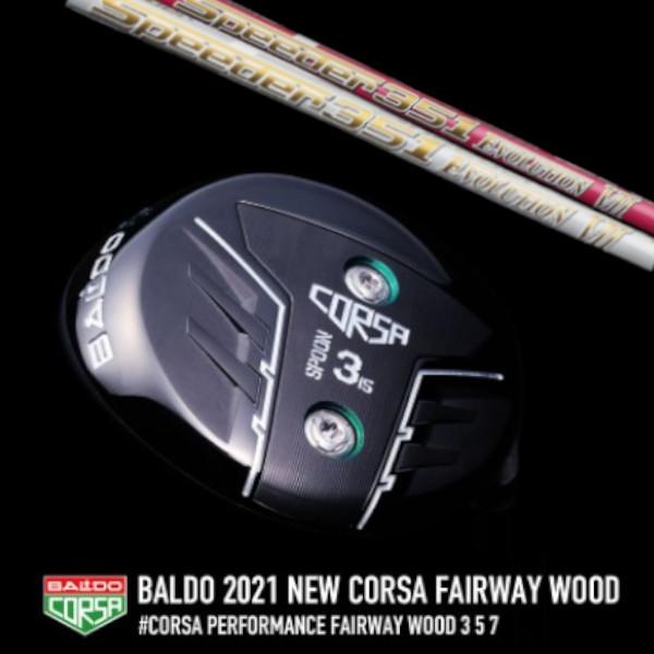 2021 BALDO CORSA FAIRWAY WOOD / 2021 バルド コルサ フェアウェイウッド / フジクラ スピーダー エボリューション 7 ドライバーシャフト