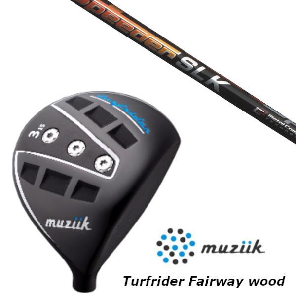 ムジーク / muziik ターフライダー TURFRIDER FW フェアウェイウッド