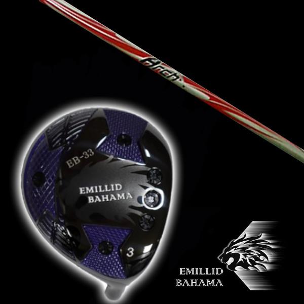 エミリッドバハマ / EMILLID BAHAMA EB-33 フェアウェイウッド アーチゴルフ KaMs…165α ドライバー シャフト ヘッドカバー付