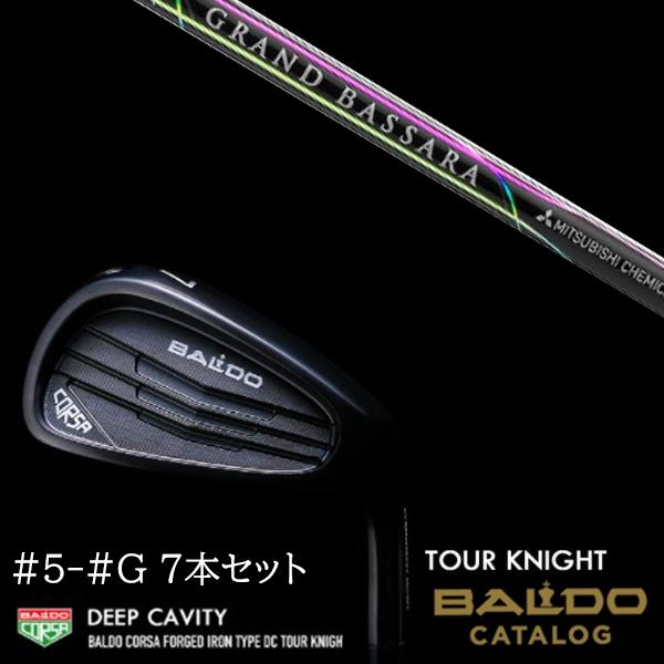 7本セット 2022 バルド コルサ フォージド アイアン タイプ ディーシー