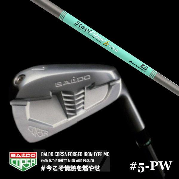 BALDO / バルド コルサ フォージド アイアン タイプ エムシー / MC #5-PW 6本セット スチールファイバー Hツアー シリーズ トゥルーテンパー