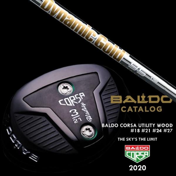 BALDO - バルド コルサ ありがた味 白木 ダイナミックゴールド 95 トゥルーテンパー 矢がら CORSA UTILITY WOOD 天々取りまかなう付 フェアウェイウッド-ゴルフ
