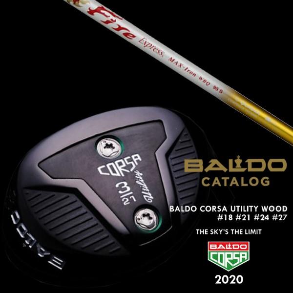 バルド コルサ ユーティリティ ウッド ファイヤーエクスプレス MAX IRON WBQ シャフト BALDO CORSA UTILITY WOOD ヘッドカバー付