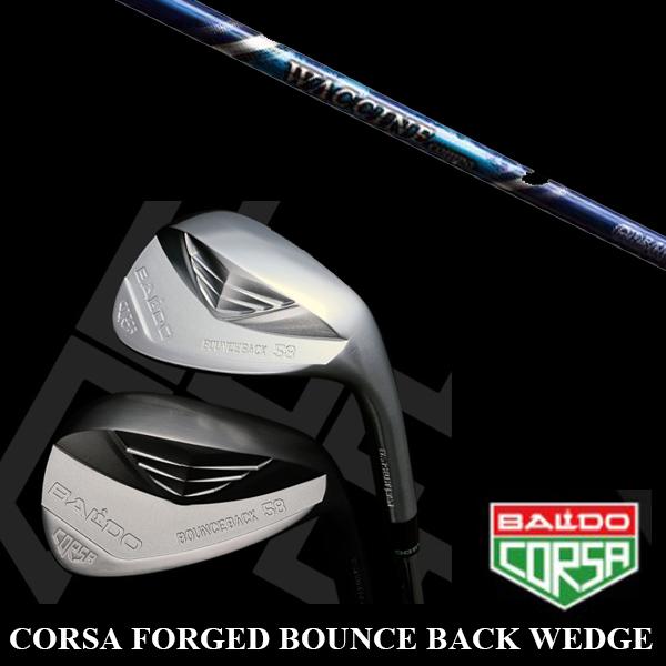 CORSA BOUNCE FORGED ウェッジ BALDO BACK BALDO(バルド) フォージド