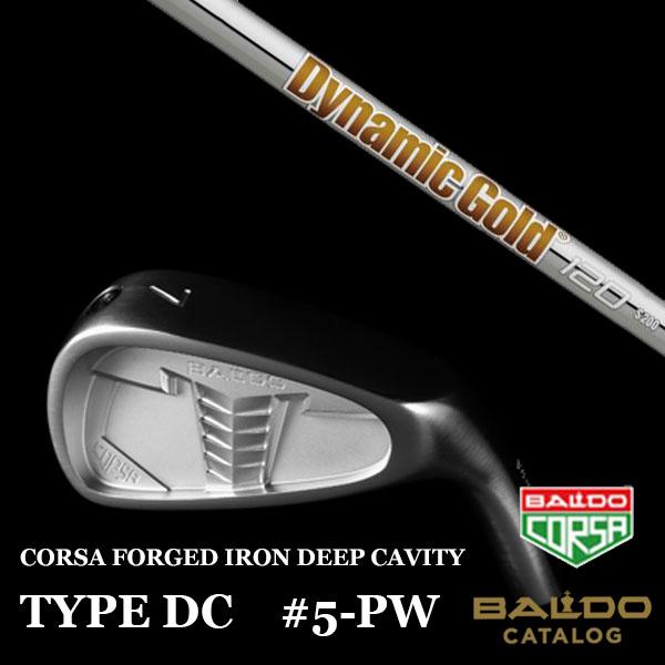 #5-9.PW バルド コルサ アイアン タイプDC ダイナミックゴールド 120 DG120 トゥルーテンパー BALDO フォージド アイアン タイプ デイシー