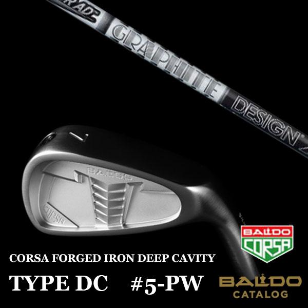 #5-9.PW バルド コルサ アイアン タイプDC ツアーAD AD-55 / 65TypeII / 75 / 85 / 95 グラファイトデザイン BALDO フォージド アイアン タイプ デイシー