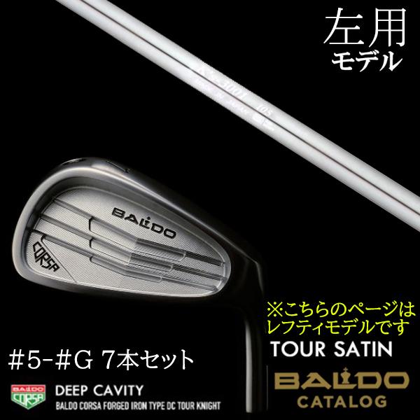 左用 / 7本セット 2022 バルド コルサ フォージド アイアン タイプ ディーシー / DC ツアーサテン #5-#G K's-3001 105 ケーズ3001 105 島田ゴルフ製作所 BALDO