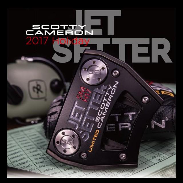 SCOTTY CAMERON 【即日出荷】スコッティキャメロン 2017 SCOTTY CAMERON 【即日出荷】スコッティキャメロン 2017