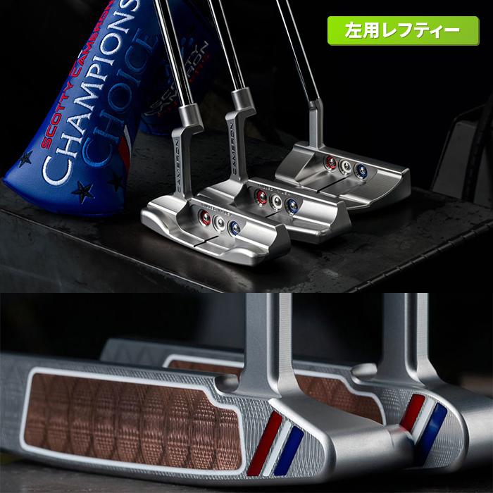 SCOTTY CAMERON スコッティキャメロン チャンピオンズ チョイス SCOTTY CAMERON スコッティキャメロン チャンピオンズ チョイス