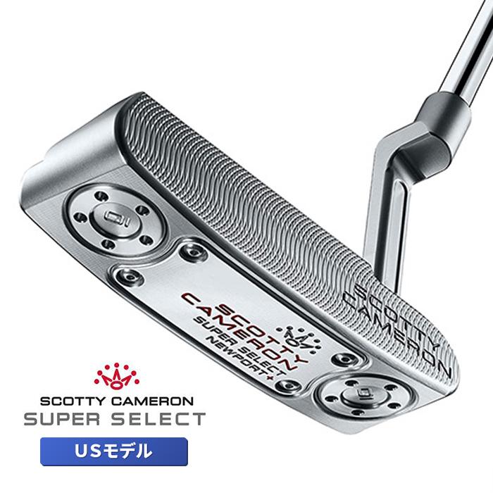 SCOTTY CAMERON スコッティキャメロン スーパーセレクト 2023 SCOTTY CAMERON スコッティキャメロン スーパーセレクト 2023