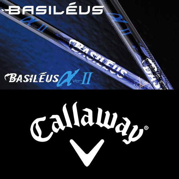 Basileus（バシレウス） 【全てメーカー純正部品使用】 キャロウェイ