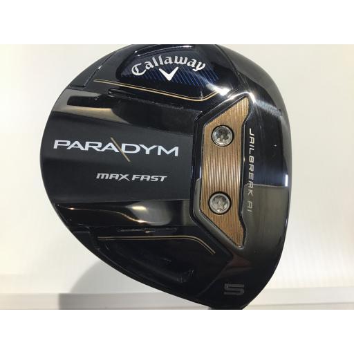 ★美品 キャロウェイ パラダイム マックスファスト5w Callaway（キャロウェイ） PARADYM MAX FAST パラダイム マックス