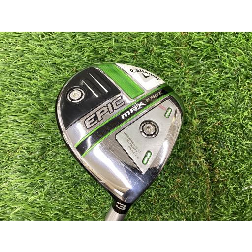 キャロウェイ エピック フェアウェイウッド MAX FAST EPIC MAX FAST 3W  