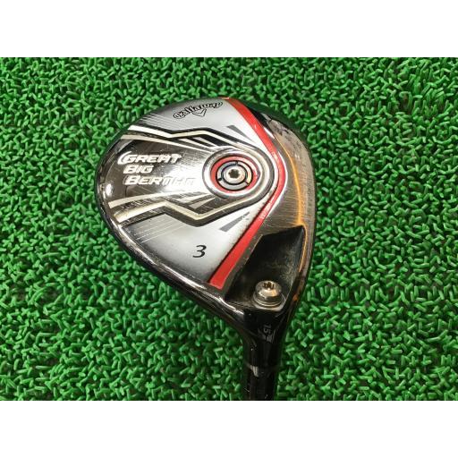 Callaway（キャロウェイ） GREAT BIG BERTHA(2015) 3W フェアウェイ