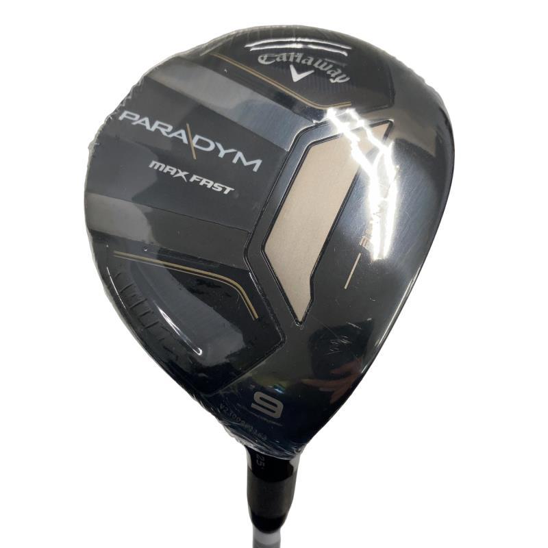 【新品ビニール状態】Callaway PARADYM MAX FAST 9W Callaway（キャロウェイ） PARADYM MAX FAST 9W フェアウェイウッド FW
