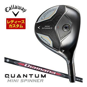 【完売品】キャロウェイ ミニスピナー フェアウェイウッド レディースモデル11W Callaway（キャロウェイ） [セール] 特注カスタムクラブ QUANTUM MINI