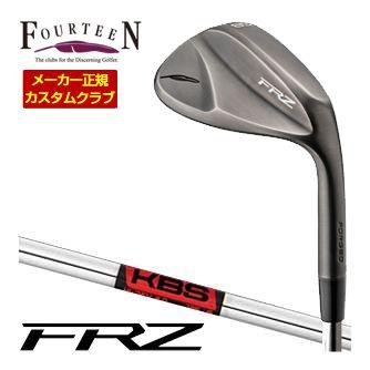 FOURTEEN（フォーティーン） 特注カスタムクラブ FRZ ウエッジ