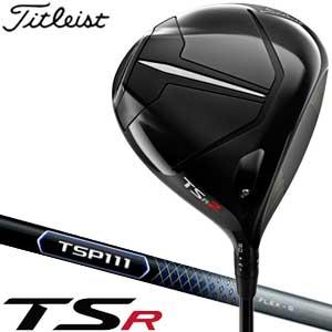 T-Series タイトリスト TSR2 ドライバー TSP111 シャフト : ゴルフ