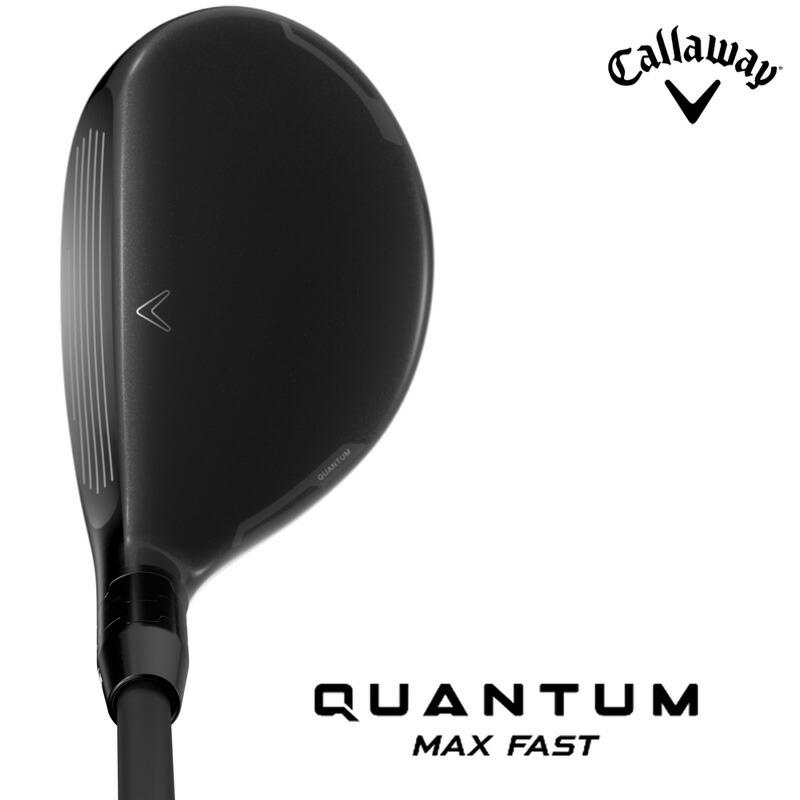 Callaway（キャロウェイ） QUANTUM MAX FAST クアンタム マックス