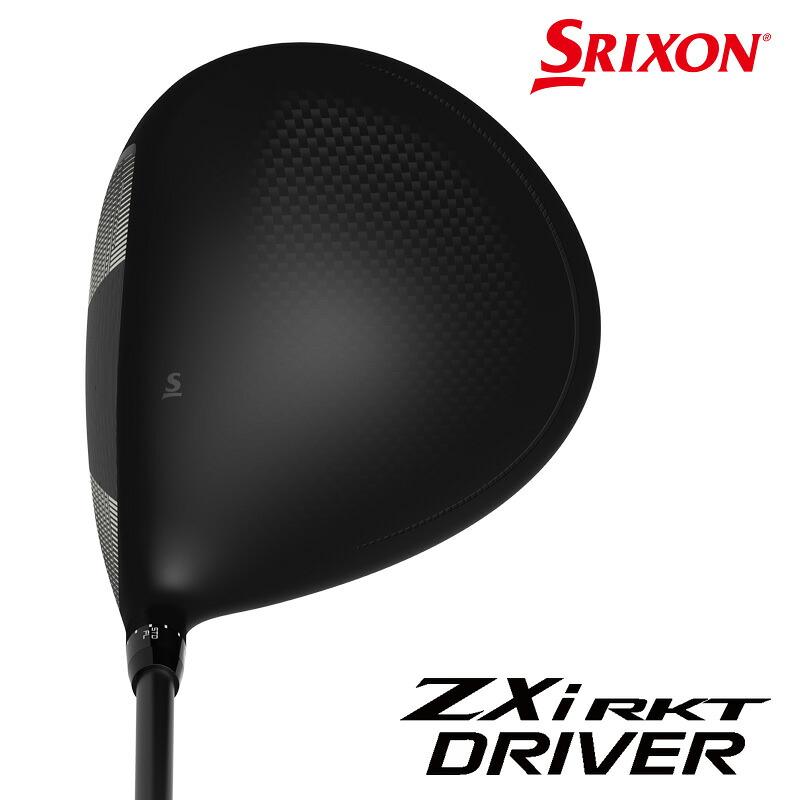 SRIXON （先行予約）ダンロップ スリクソン ZXi RKT ドライバー