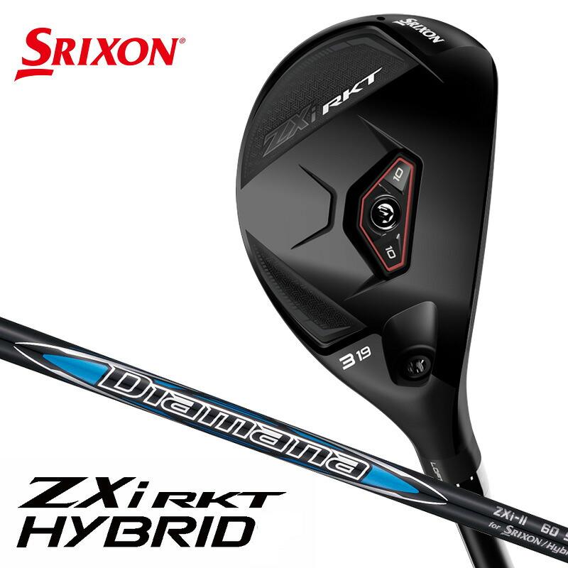 SRIXON ダンロップ スリクソン ZXi RKT ハイブリッド（ Diamana ZXi-II