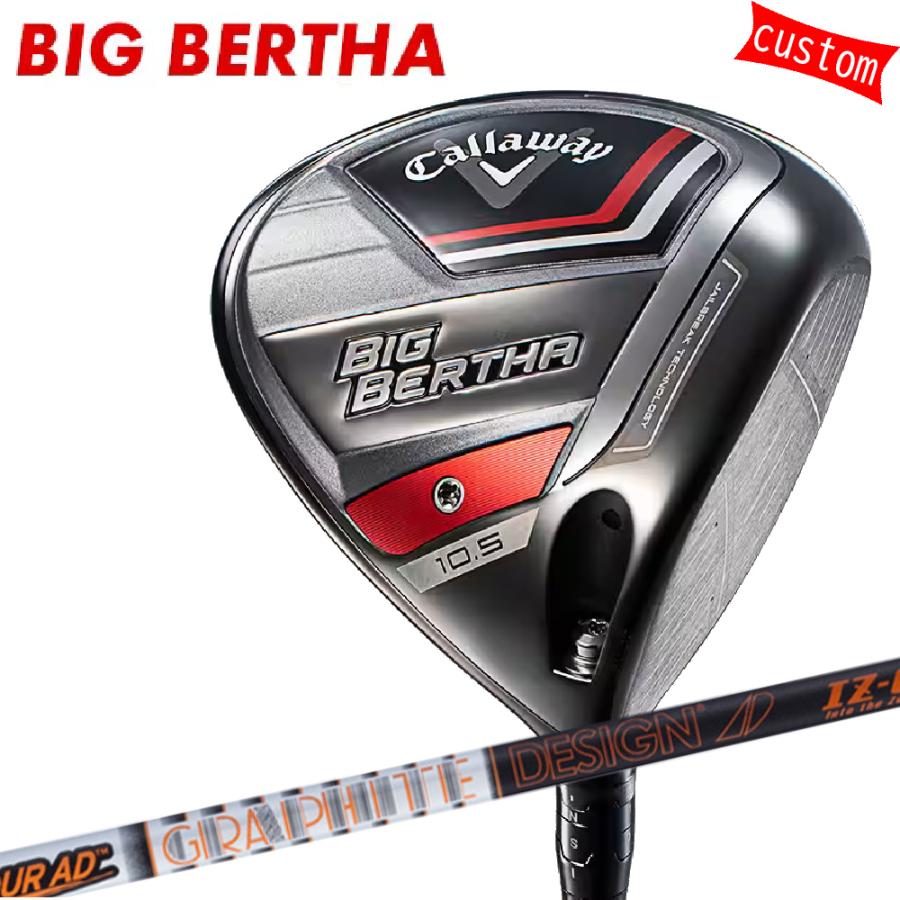 ゴルフクラブ カスタム キャロウェイ BIG BERTHA ドライバー  グラファイト TOUR AD　IZ  特注 Callaway 23モデル ビックバーサー｜golfya72