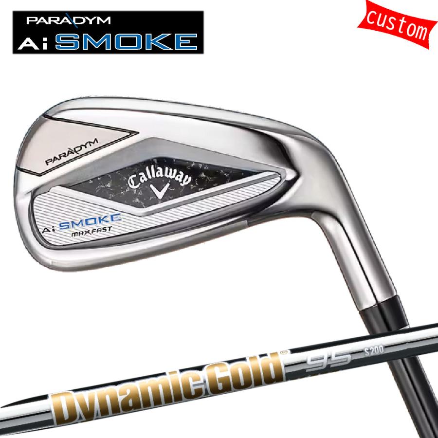 カスタム キャロウェイ PARADYM Ai SMOKE MAX FAST アイアンセット 7本組 ダイナミックゴールド95 DG95 トゥルーテンパー Callaway パラダイム Ai スモーク