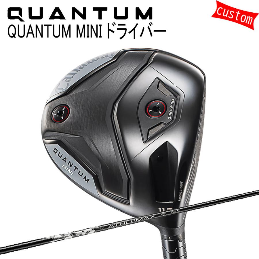 カスタム キャロウェイ クアンタム ミニ ドライバー ATHLEMAX 特注 Callaway 26モデル QUANTUM