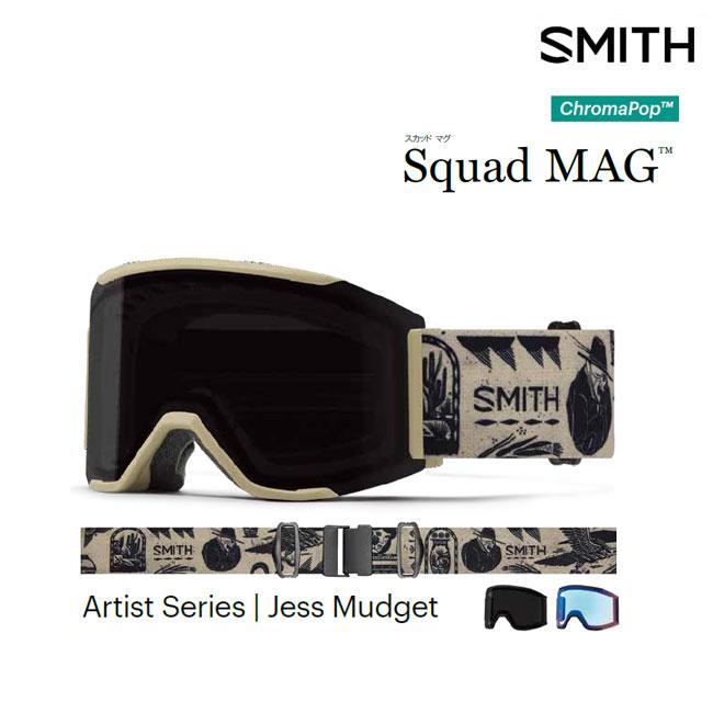 ゴーグル スミス SMITH SQUAD MAG / JESS MUDGETH 2324 JAPAN FIT アジアンフィット スノーボード