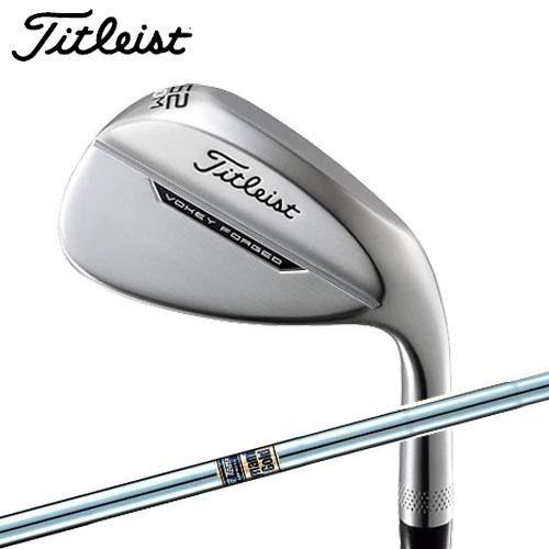VOKEY FORGED 2019 ツアークローム タイトリスト VOKEY FORGED 2019ツアークロームウェッジ3本セット