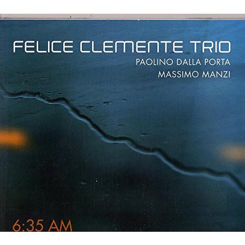 [輸入盤CD][新品]Felice Clemente / 6:35 AM | 