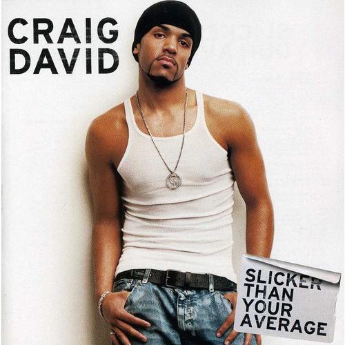 [輸入盤CD][新品]Craig David / Slicker Than Your Average (クレイグ・デヴィッド)