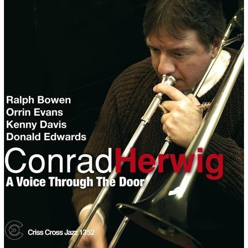 [輸入盤CD][新品]Conrad Herwig / Voice Through The Door  (コンラッド・ハーウィグ) | 
